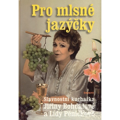Pro mlsné jazýčky - Jiřina Bohdalová