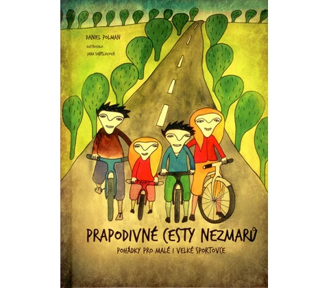 Prapodivné cesty nezmarů