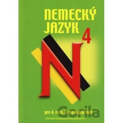 Nemecký jazyk 4 pre 4. ročník SŠ