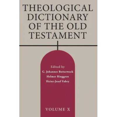 Theological Dictionary of the Old Testament | Heinz-Josef Fabry, Helmer Ringgren