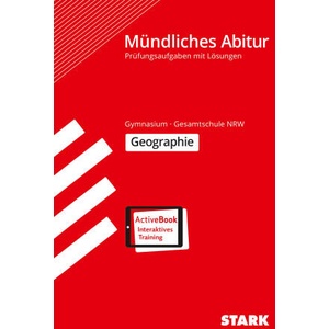 STARK Mündliche Abiturprüfung NRW - Geographie (ISBN: 9783849056155)