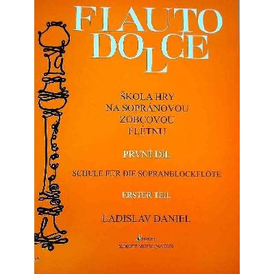 Ladislav Daniel Škola hry na sopránovú zobcovú flautu 1
