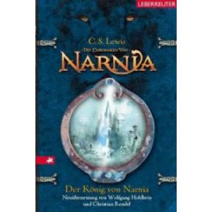 Die Chroniken von Narnia, Der König von Narnia | Clive St. Lewis (2014)