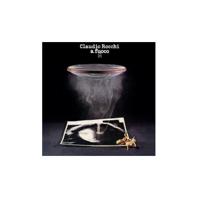 ROCCHI, CLAUDIO - A fuoco LP