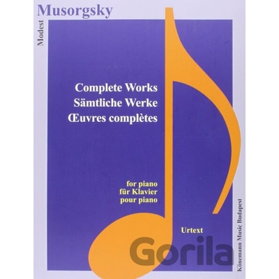 Sämtliche Werke / Complete Works Modest P. Mussorgskij