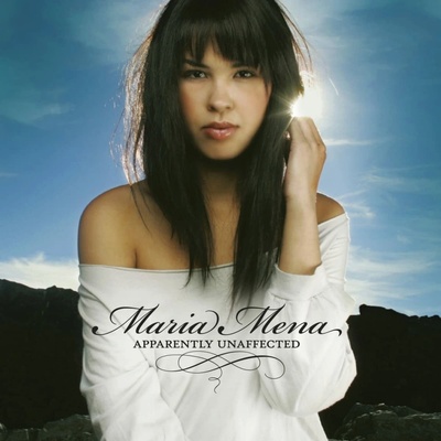 Maria Mena, Apparently Unaffected CD
