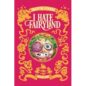 I Hate Fairyland Book One (ISBN: 9781534303805)
