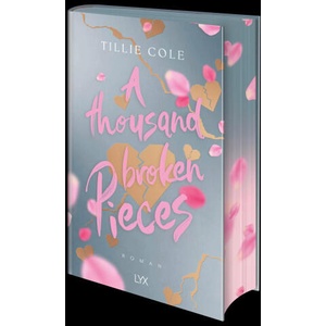 A Thousand Broken Pieces: Special Edition | Svenja Tengs (ISBN: 9783736324831)