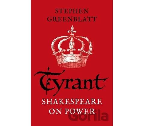 Tyrant Greenblatt Stephen