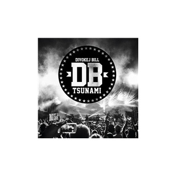 DIVOKEJ BILL: TSUNAMI CD