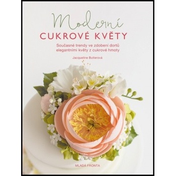 Moderní cukrové květy - Jacqueline Butlerová