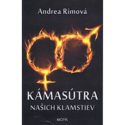 Kámasútra našich klamstiev - Rimová Andrea