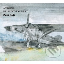 Zem ľudí - Antoine de Saint-Exupéry