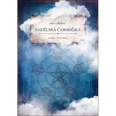 Kvadriga: Andělská čarodějka