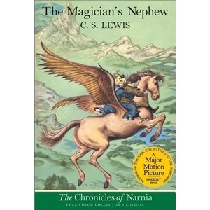The Magician's Nephew. Das Wunder von Narnia, englische Ausgabe | Clive St. Lewis (2009)