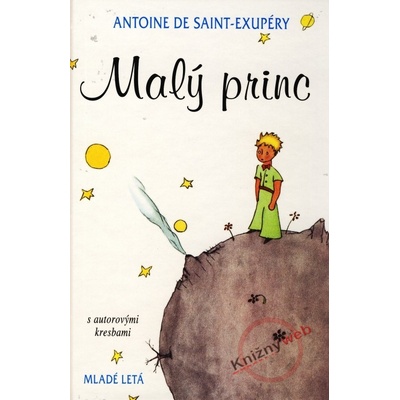 Malý princ s autorovými kresbami - 9. vydanie