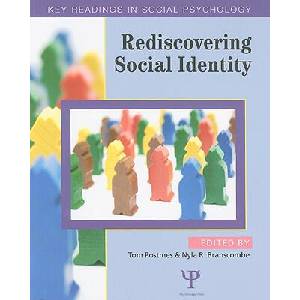 Rediscovering Social Identity | Tom Postmes, Nyla R. Branscombe (ISBN: 9781841694924)