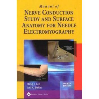 Image 1 of Manual of Nerve Conduction Study and Surface Anatomy for Needle Electromyography | Joel A DeLisa