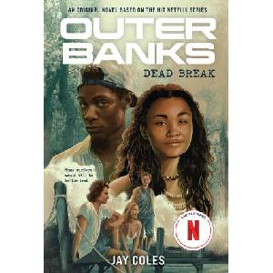 Outer Banks: Dead Break (ISBN: 9781419761621)