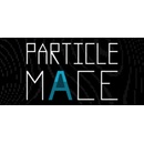 PARTICLE MACE