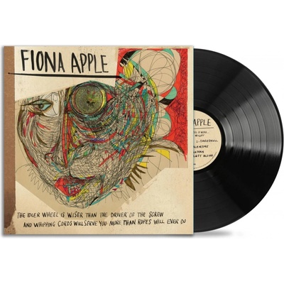 Apple Fiona - Idler Wheel is Wiser Than The Driver Of The Screw And Whipping Cords Will Serve You More Than Ropes Will Ever Do - Re-Issue LP