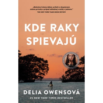 Kde raky spievajú | Delia Owens