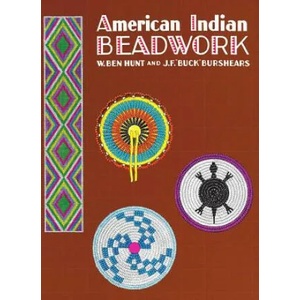 American Indian Beadwork | W. Ben Hunt, Tristram Hunt, Burshears (1995)