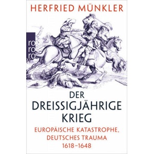 Der Dreißigjährige Krieg | Herfried Münkler (ISBN: 9783499630903)