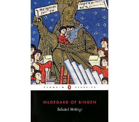 Selected Writings Hildegard Saint