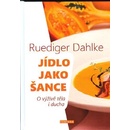 Jídlo jako šance