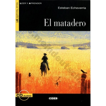 El matadero zjednodušené čítanie B1 v španielčne edícia CIDEB vr.