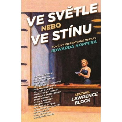 Ve světle nebo ve stínu - Lawrence Block
