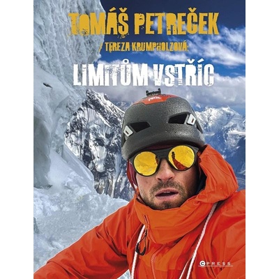 Tomáš Petreček: Limitům vstříc - Petreček Tomáš, Krumpholzová Tereza