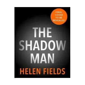 Shadow Man | Helen Fields (ISBN: 9780008379308)