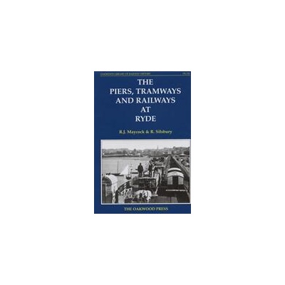 Piers, Tramways and Railways at Ryde | R. Silsbury