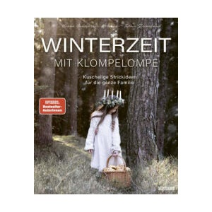 Winterzeit mit Klompelompe | Hanne A. Hjelm? s, Andrea Hauss-Honkanen (ISBN: 9783830721420)