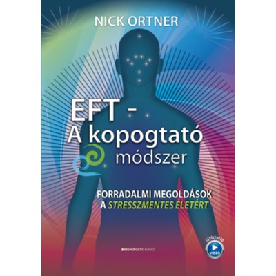 EFT - A kopogtató módszer