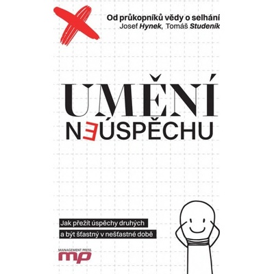 Umění neúspěchu MANAGEMENT PRESS