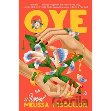 Oye - Melissa Mogollon
