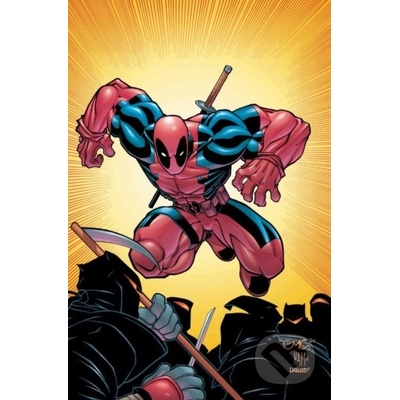 Deadpool by Joe Kelly - Joe Kelly, Stan Lee, Ed McGuinness ilustrácie