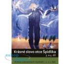 DVD-Krásné slovo otce Špidlíka – 3. a 4. díl - Tomáš Špidlík