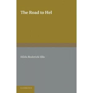 Road to Hel | Hilda Roderick Ellis (ISBN: 9781107632349)