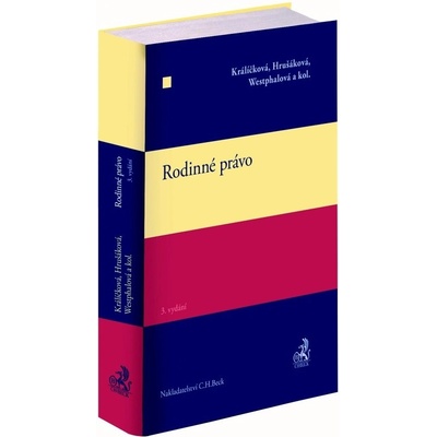 Rodinné právo - Prof. JUDr. Milana Hrušáková CSc., Zdeňka Králičková, Lenka Westphalová