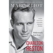 Charlton Heston: Hollywoods Last Icon