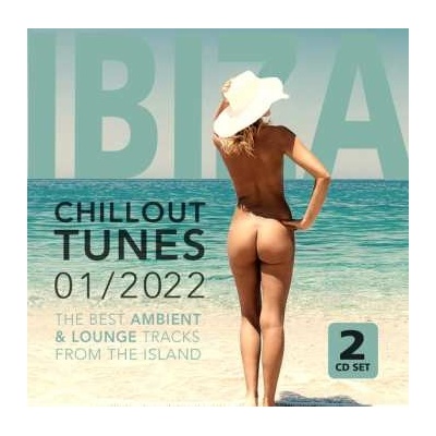 Various Artists - Ibiza Chillout Tunes 01/2022 CD