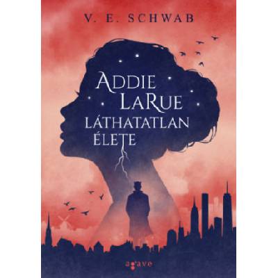 Addie LaRue láthatatlan élete