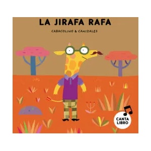 La jirafa Rafa | COLIN RENOU (ISBN: 9788417673444)