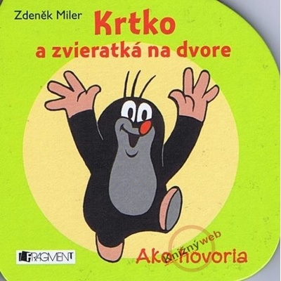 Krtko a zvieratká na dvore Zdeněk Miler, Roman Miler