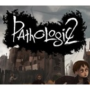 Pathologic 2