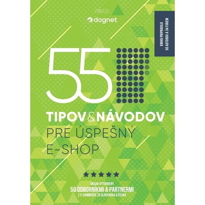 55 tipov a návodov pre úspešný